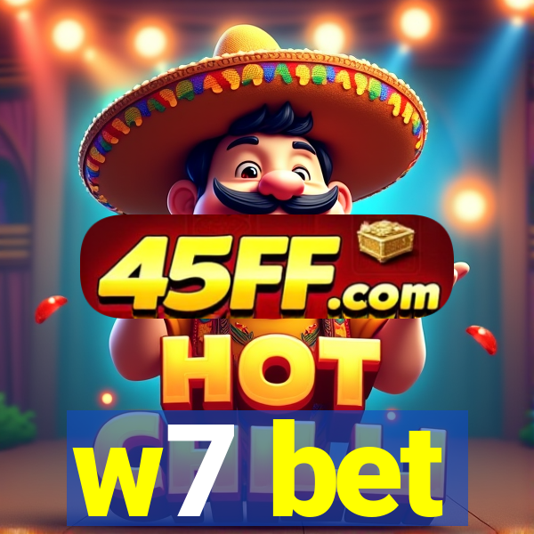w7 bet